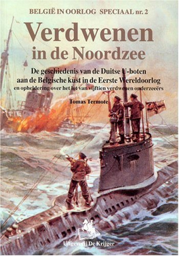 Verdwenen in de Noordzee (België in Oorlog Speciaal) (Dutch Edition) - Click to Buy