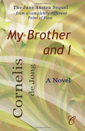 My Brother and I: A Novel - Click to Buy