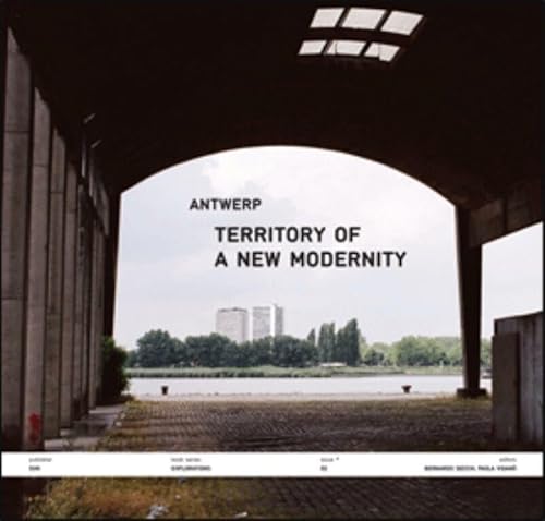 Antwerp - Territory of a New Modernity - Click to Buy