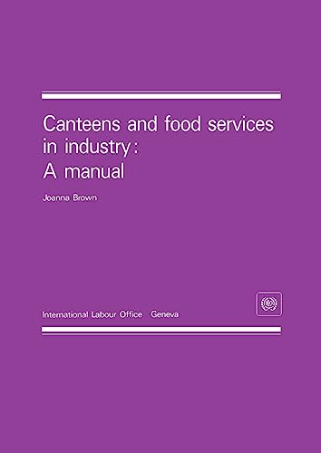 Canteens and food services in industry: A manual - Click to Buy