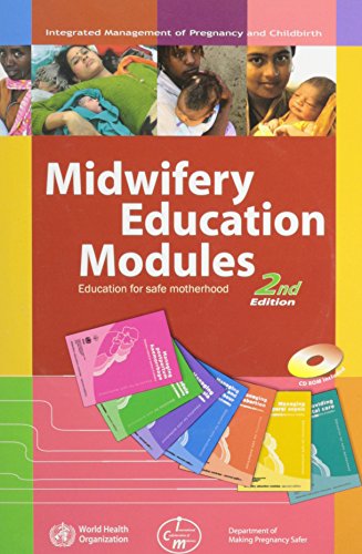 Midwifery Education Modules: Education for Safe Motherhood - Click to Buy