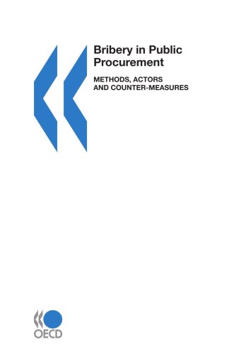 Bribery in Public Procurement: Methods, Actors and Counter-Measures