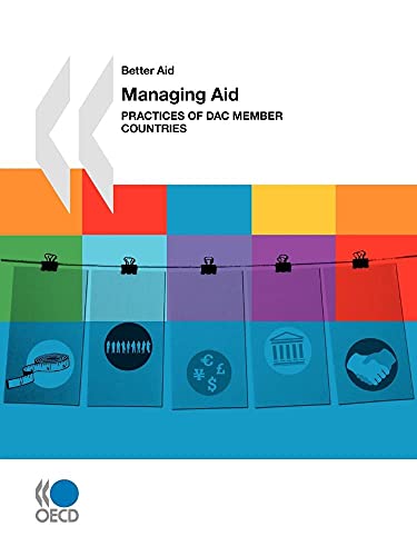 Managing Aid: Practices of Dac Member Countries - Click to Buy