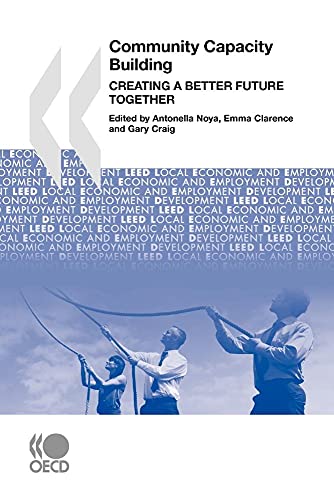 Community Capacity Building: Creating a Better Future Together