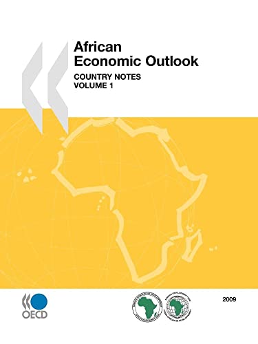 African Economic Outlook 2009: Country Notes, Volume 1