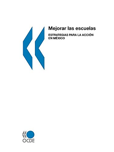 Mejorar las escuelas: Estrategias Para La Accion En Mexico - Click to Buy