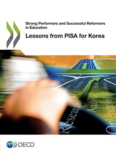 Strong Performers and Successful Reformers in Education Lessons from Pisa for Korea - Click to Buy