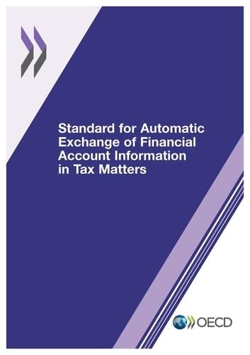 Standard For Automatic Exchange Of Financial Account Information In Tax Matters - Click to Buy