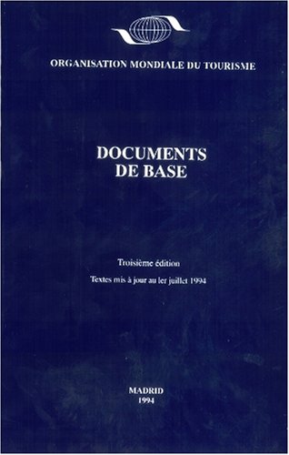 UNWTO Basic Documents - Documentos básicos de la OMT (Spanish Edition) - Click to Buy