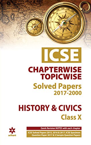 ICSE History & Civics Chapterwise-Topicwise Solved Papers Class 10th - Click to Buy