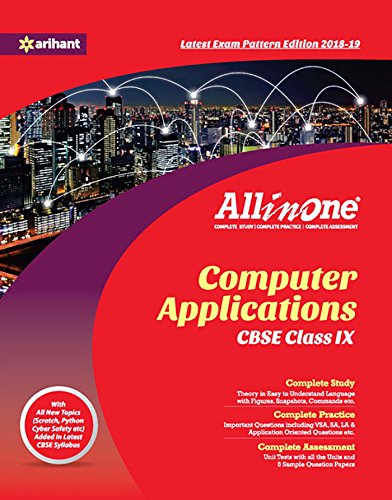 CBSE All IN ONE Computer Application CLASS 9 for 2018-2019 (Old edition) - Click to Buy