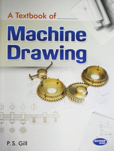 A Textbook of Machine Drawing