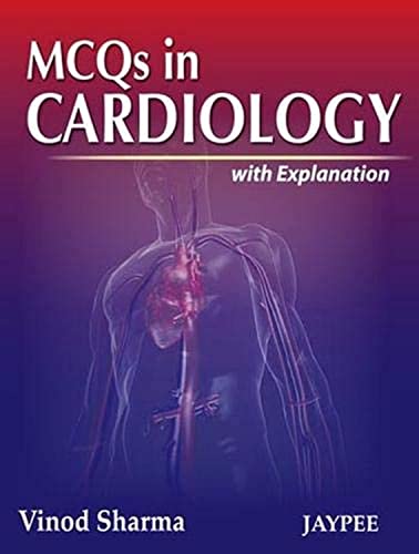 MCQs in Cardiology with Explanations - Click to Buy