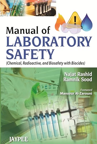 Manual of Laboratory Safety: Chemical, Radioactive, and Biosafety With Biocides - Click to Buy