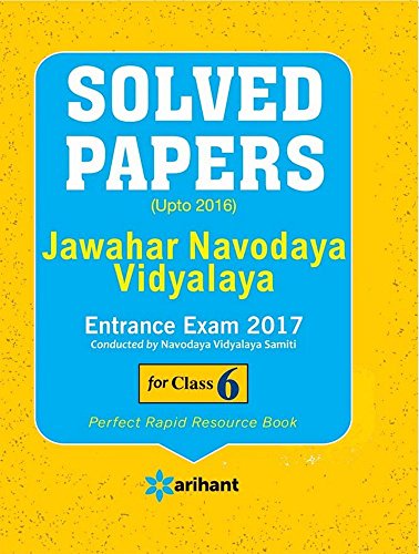 Solved Papers (Upto 2016) - Jawahar Navodaya Vidyalaya Entrance Exam 2017 for class VI - Click to Buy