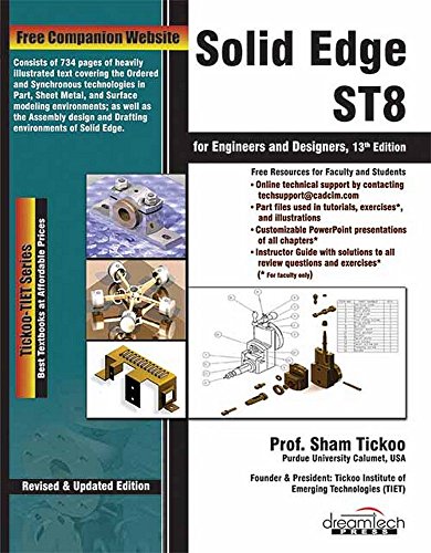 Solid Edge St8 for Engineers and Designers, 13ed - Click to Buy