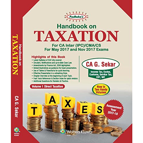 Padhuka's Handbook On Taxation- For Ca Inter (IPC) Ay 2017- 2018 (vol_1-2) - Click to Buy