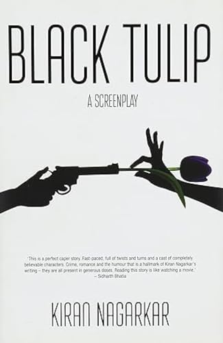 Black Tulip: A Screenplay: Bedtime Story: A Play - Click to Buy