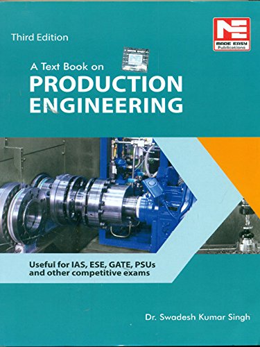 A Text Book on Production Engineering - Click to Buy