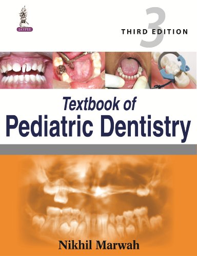 Textbook of Pediatric Dentistry - Click to Buy