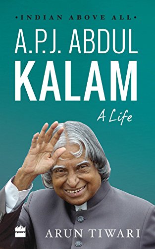 A.P.J. Abdul Kalam: A Life - Click to Buy