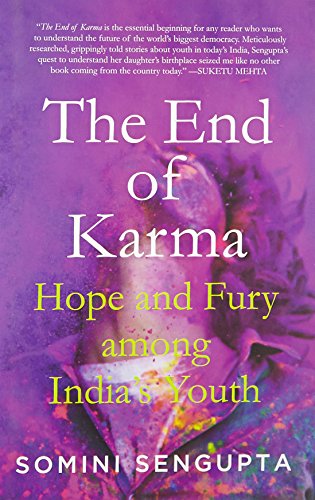 Harpercollins The End Of Karma: Hope And Fury Among India'S Young - Click to Buy