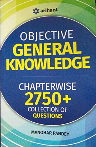 Objective General Knowledge Chapterwise Collection of 2750+Q (Old Edition) - Click to Buy