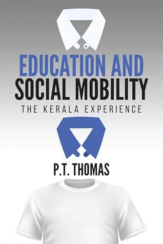 Education and Social Mobility: The Kerala Experience - Click to Buy