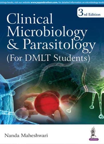 Clinical Microbiology and Parasitology: (For DMLT Students) - Click to Buy