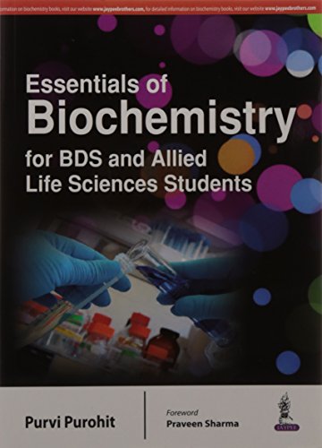 Essentials of Biochemistry for BDS and Allied Life Sciences Students - Click to Buy