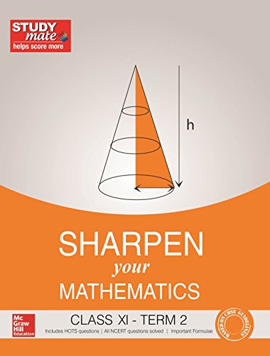 SHARPEN YOUR MATHEMATICS CLASS XI TERM II - Click to Buy
