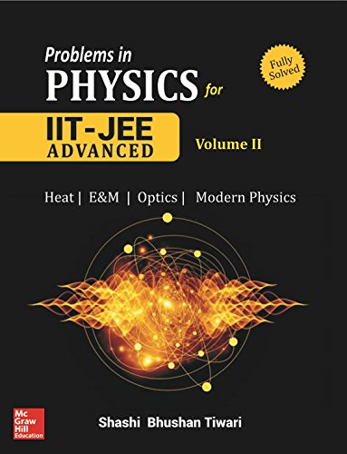 Problems in Physics for IIT JEE - Vol. II [Paperback] TIWARI - Click to Buy