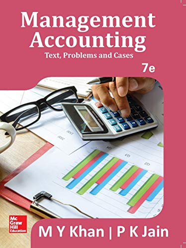 MANAGEMENT ACCOUNTING: TEXT, PROBLEMS AND CASES 7TH EDITION - Click to Buy