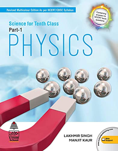 Science for Class 10 Part-1 Physics by Lakhmir Singh (2020-2021 Examination) - Click to Buy