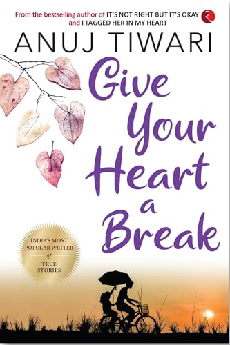Give Your Heart a Break - Click to Buy