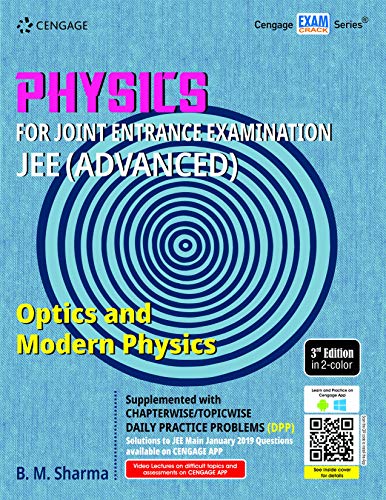 PHYSICS FOR JEE ADVANCED : OPTICS AND MODERN PHYSICS, 3RD EDITION [Paperback] SHARMA