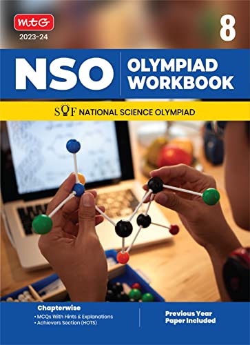 MTG National Science Olympiad (NSO) Workbook for Class 8 - Quick Recap, MCQs, Previous Years Solved Paper and Achievers Section - SOF Olympiad Preparation Books For 2023-2024 Exam ANIL AHLAWAT - Click to Buy