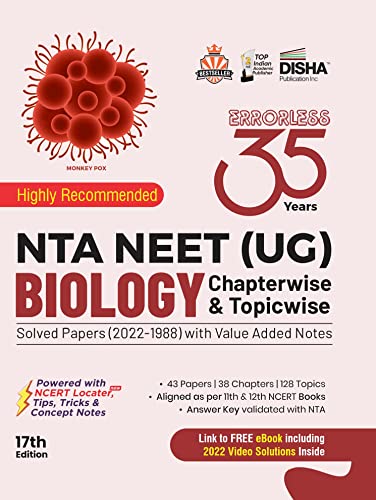 35 Years NTA NEET (UG) BIOLOGY Chapterwise & Topicwise Solved Papers with Value Added Notes (2022 - 1988) 17th Edition - Click to Buy