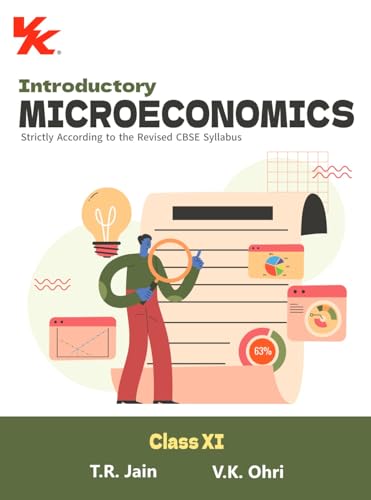 Introductory Microeconomics for Class 11 | CBSE (NCERT Solved) | Examination 2023-2024 | By TR Jain & VK Ohri - Click to Buy