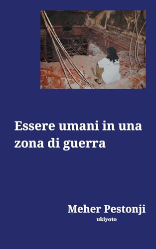 Essere umani in una zona di guerra - Click to Buy