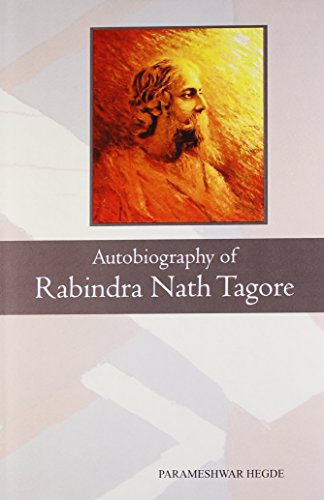 Autobiography of Rabindra Nath Tagore - Click to Buy