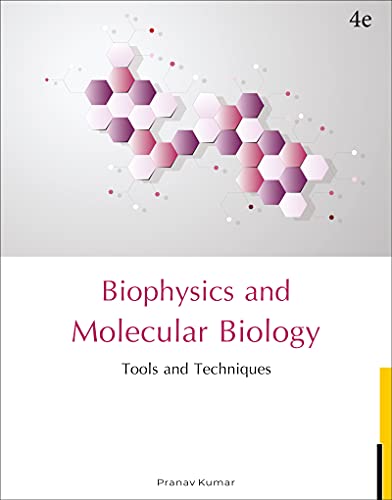 Fundamentals and Techniques of Biophysics and Molecular Biology - Click to Buy
