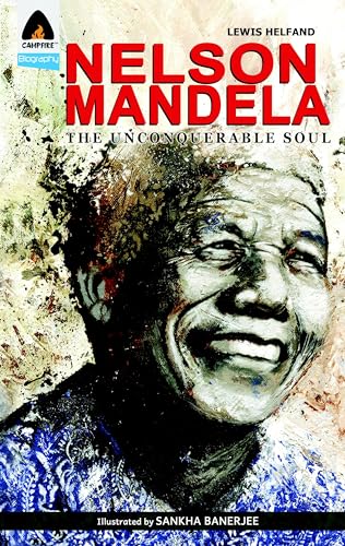 Nelson Mandela: The Unconquerable Soul (Campfire Graphic Novels) - Click to Buy
