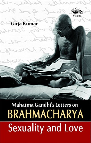 Mahatma Gandhi's Letter on Brahamacharya - Click to Buy