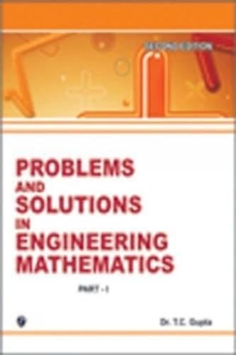 Problems and Solutions in Engineering Mathematics: Part 1 - Click to Buy