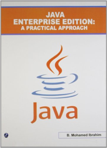 Java Enterprise Edition: A Practical Approach - Click to Buy