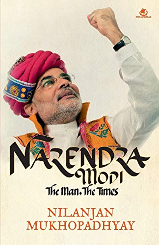 Narendra Modi The Man, The Times - Click to Buy