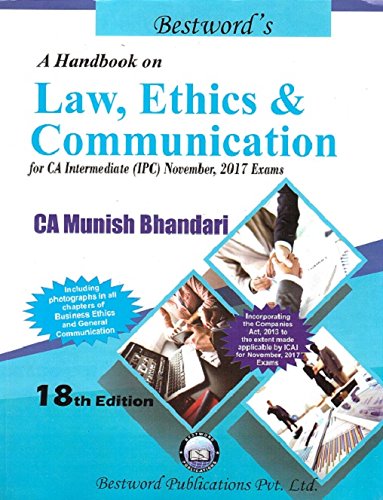 Bestword's A Handbook on Law, Ethics & Communication for CA Intermediate (IPC) November, 2017 Exams - Click to Buy