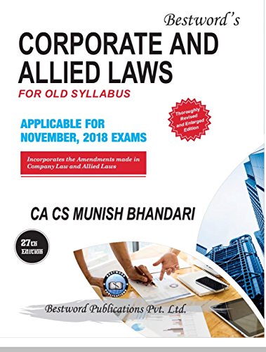 CORPORATE AND ALLIED LAWS FOR OLD SYLLABUS APPLICABLE FOR NOV. 2018 EXAMS - Click to Buy