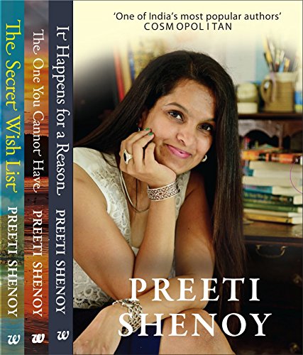 Preeti Shenoy Box Set - It Happens For A Reason/The One You Cannot Have/The Secret Wish List - Click to Buy